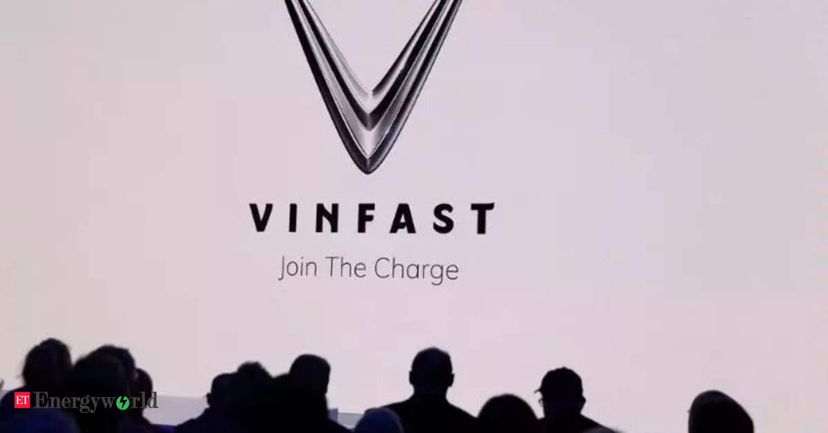 VinFast delays US electric vehicle plant operation to 2025, Energy News, ET EnergyWorld